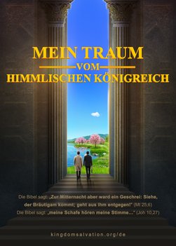 Christlicher Film | Mein Traum vom himmlischen Königreich｜Begrüßung der Wiederkehr vom Herrn Jesus