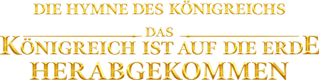 Kingdom Anthem The Kingdom Has Descended on the World