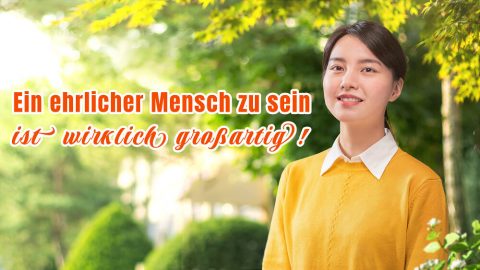 Ein ehrlicher Mensch zu sein ist wirklich großartig!