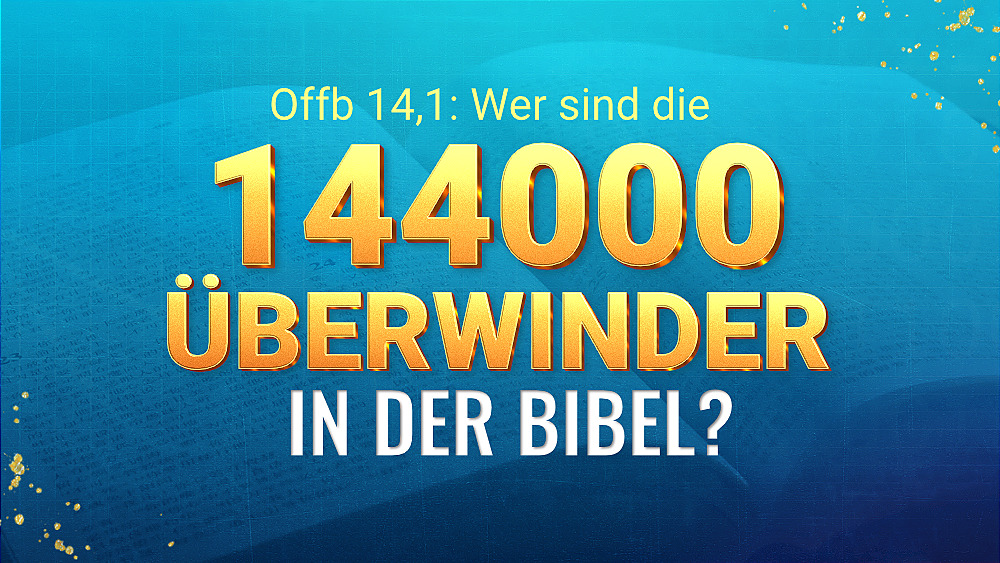 144000,offenbarung 14 auslegung,144000 bibel