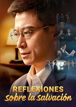 Película cristiana en español latino 2022 | "Reflexiones sobre la salvación" Basada en historia real