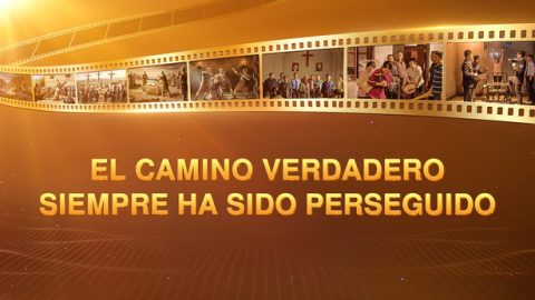 El camino verdadero siempre ha sido perseguido