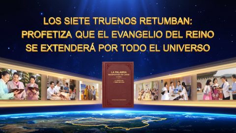 Los siete truenos retumban: profetiza que el evangelio del reino se extenderá por todo el universo
