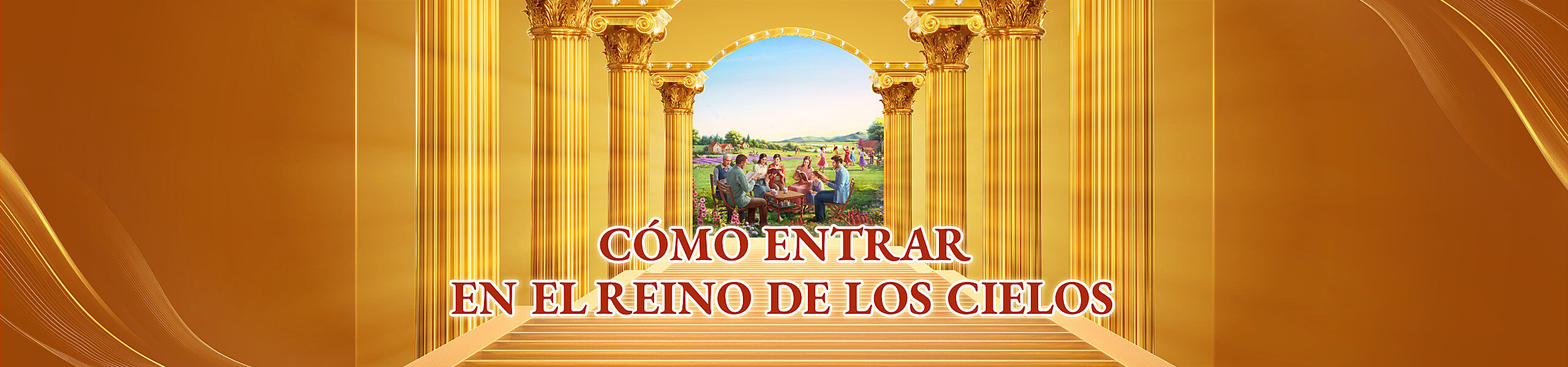 Cómo podemos entrar al reino de los cielos
