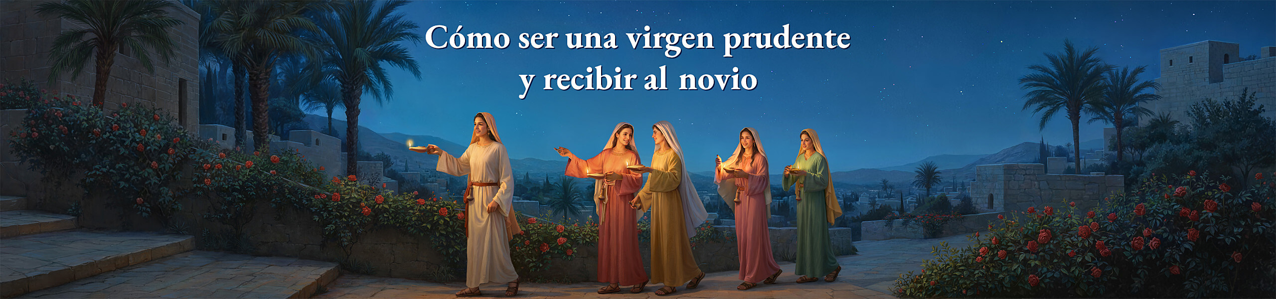 Cómo ser una virgen prudente y recibir al novio