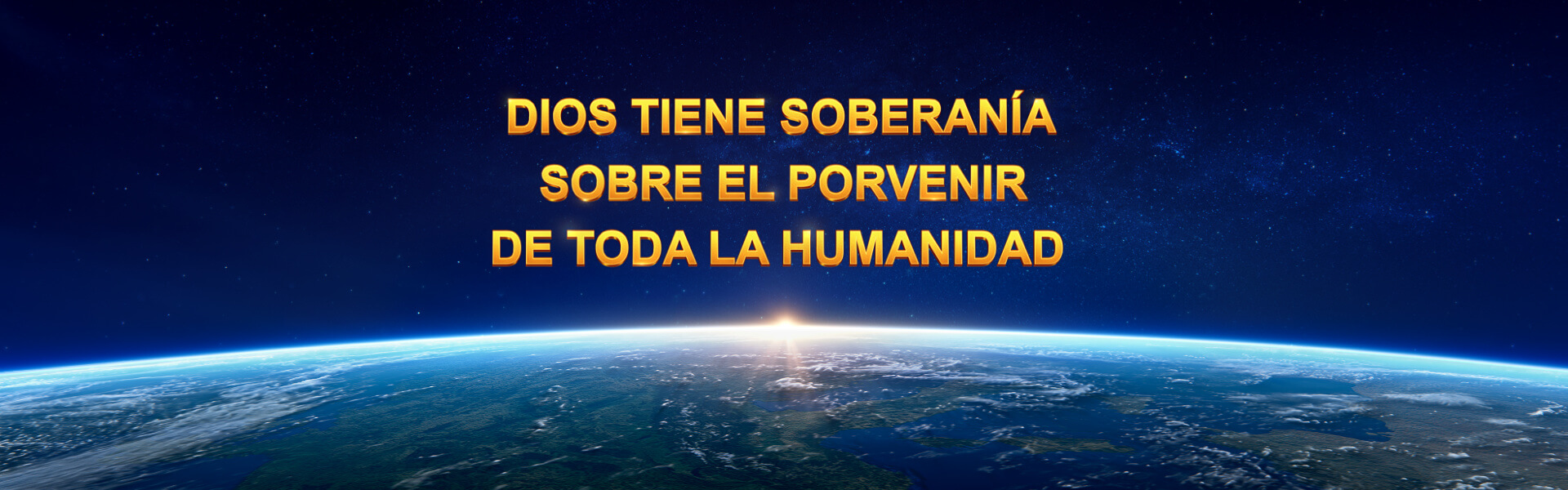 Dios preside el porvenir de toda la humanidad