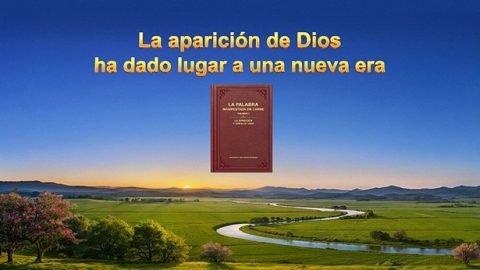 La aparición de Dios ha dado lugar a una nueva era