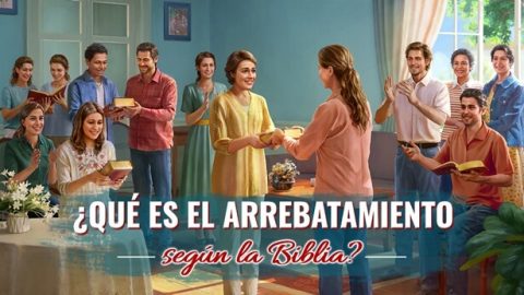 ¿Qué es el arrebatamiento según la Biblia?