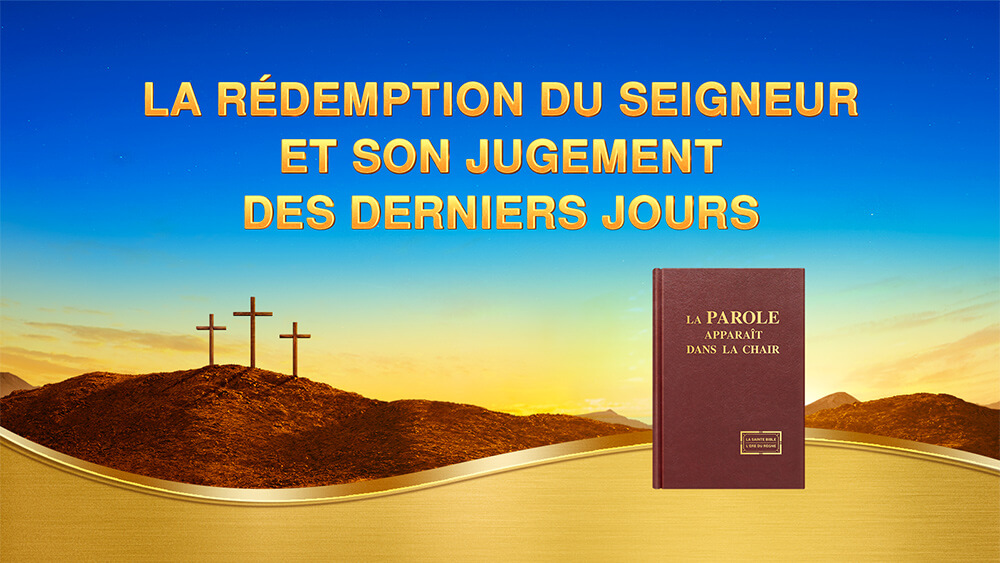 La Redemption Du Seigneur Et Son Jugement Des Derniers Jours