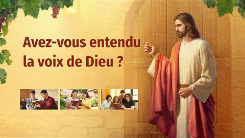 Avez-vous entendu la voix de Dieu ?