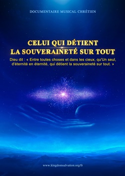 Le documentaire musical chrétien « Celui qui détient la souveraineté sur tout »