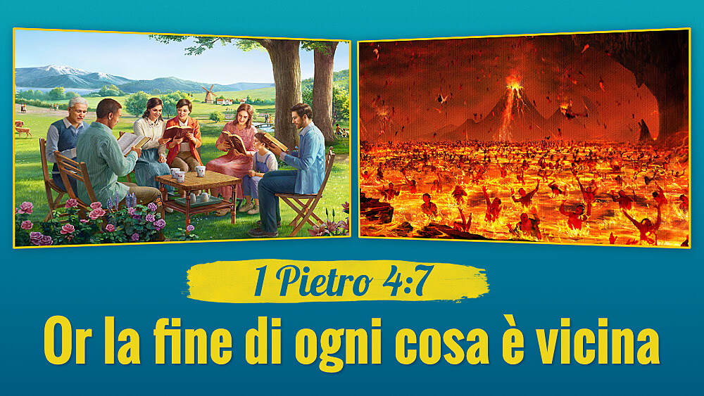 1 Pietro 4 7 - Or la fine di ogni cosa è vicina