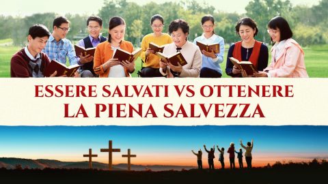 Essere salvati vs ottenere la piena salvezza